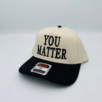 You Matter Embroidered Hat